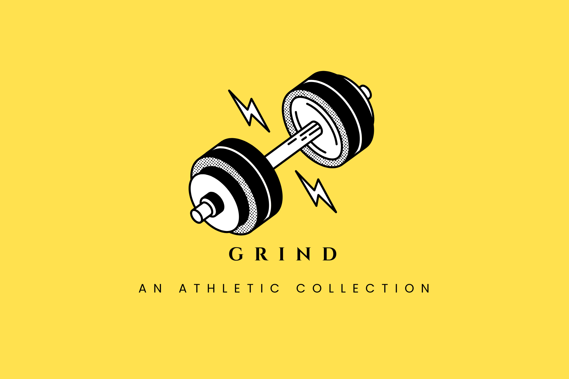 Grind - An Athletic Collection