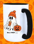 Ghoul Drinking Coffee Mug - "But, First..." Funny Relatable Halloween Coffee Mug