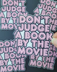 Don’t Judge a Book by the Movie Sticker Funny Reading Vinyl Waterproof Decal for Laptops, Water Bottles, Journals & more