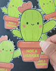 Not a Hugger Cactus Sticker - Cute Vinyl Water-resistant Plant Decal for Laptops, Water Bottles, Notebooks and more