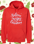 Believe in the Magic of Christmas hoodie | Cozy Holiday Christmas hoodie