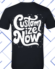 Personalized T-Shirts - Custom Text/ Design/ Color of Tee