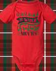 I Just Want to Watch Christmas Movies Tshirt, Bodysuit and Bib | Cozy Holiday Christmas Apparel