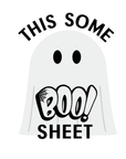 This Some Boo Sheet - Halloween Sticker Decal - Funny Ghost Vinyl