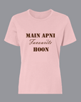 Main Apni Favourite Hoon T-Shirt