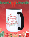Have Yourself a Merry Little Christmas Mug – Festive Holiday Coffee Cup