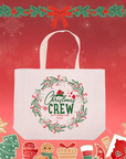 Christmas Crew Tote Bag – Festive Holiday Team Shopper