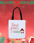 Dear Santa, I Tried Tote Bag – Funny Christmas Shopper