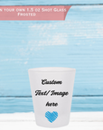 Personalised 1.5oz Shot Glass frosted – Custom Name, Quote, or Photo | Gift for your loved ones and occasions- Birthday, Anniversary, or Office | Dishwasher Safe
